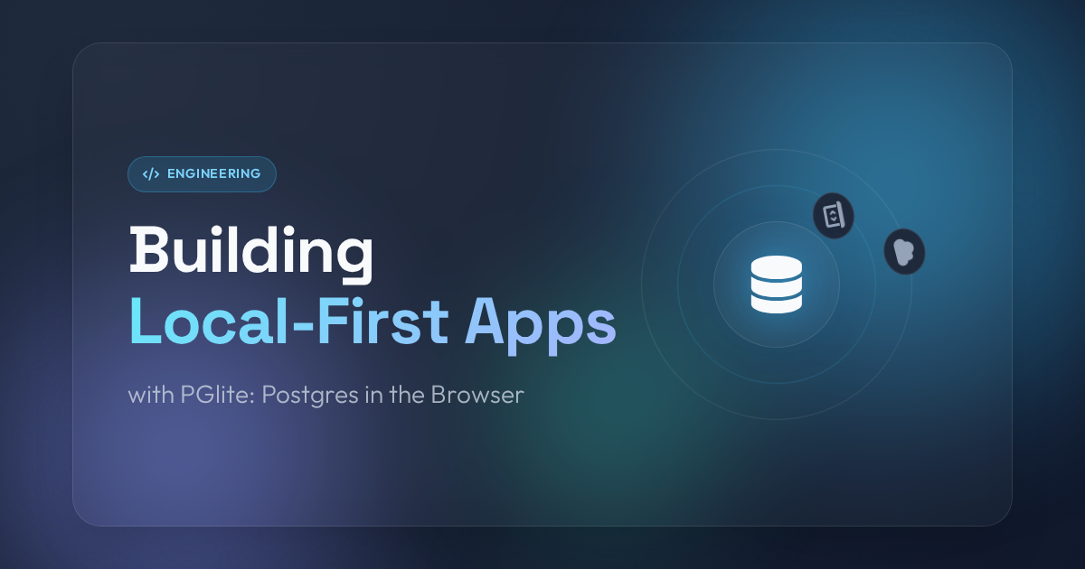 PGlite Local-First Architecture Diagram